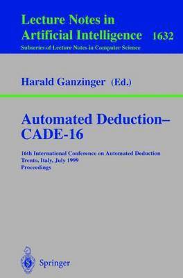 bokomslag Automated Deduction - CADE-16