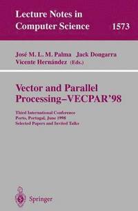 bokomslag Vector and Parallel Processing - VECPAR'98