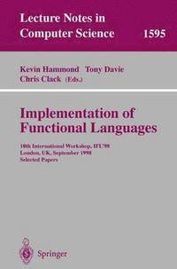 bokomslag Implementation of Functional Languages