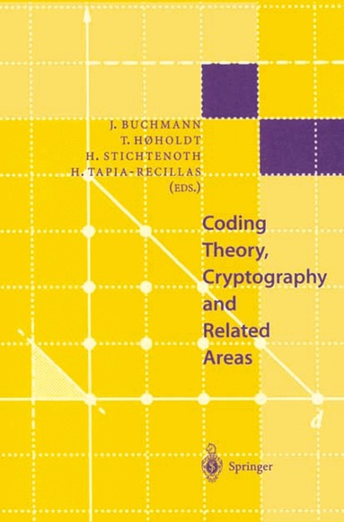 Johannes Buchmann, Tom Hoeholdt, Henning Stichtenoth, Horacio Tapia-Recillas - Coding Theory, Cryptography and Related Areas, Häftad
