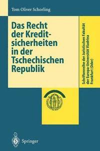 bokomslag Das Recht der Kreditsicherheiten in der Tschechischen Republik