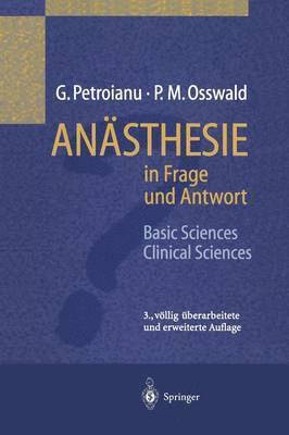 G. Petroianu, P.M. Osswald, P. M. Osswald - Anästhesie in Frage und Antwort, Häftad