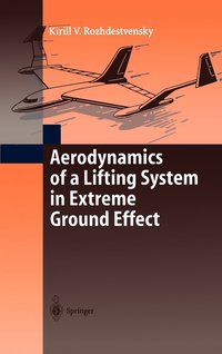 bokomslag Aerodynamics of a Lifting System in Extreme Ground Effect