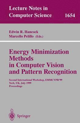 Energy Minimization Methods in Computer Vision and Pattern Recognition 1