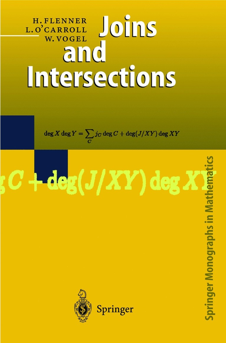 H. Flenner, L. O'Carroll, W. Vogel, Liam O'Carroll - Joins and Intersections, Inbunden