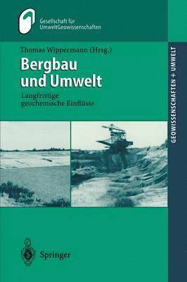 bokomslag Bergbau und Umwelt