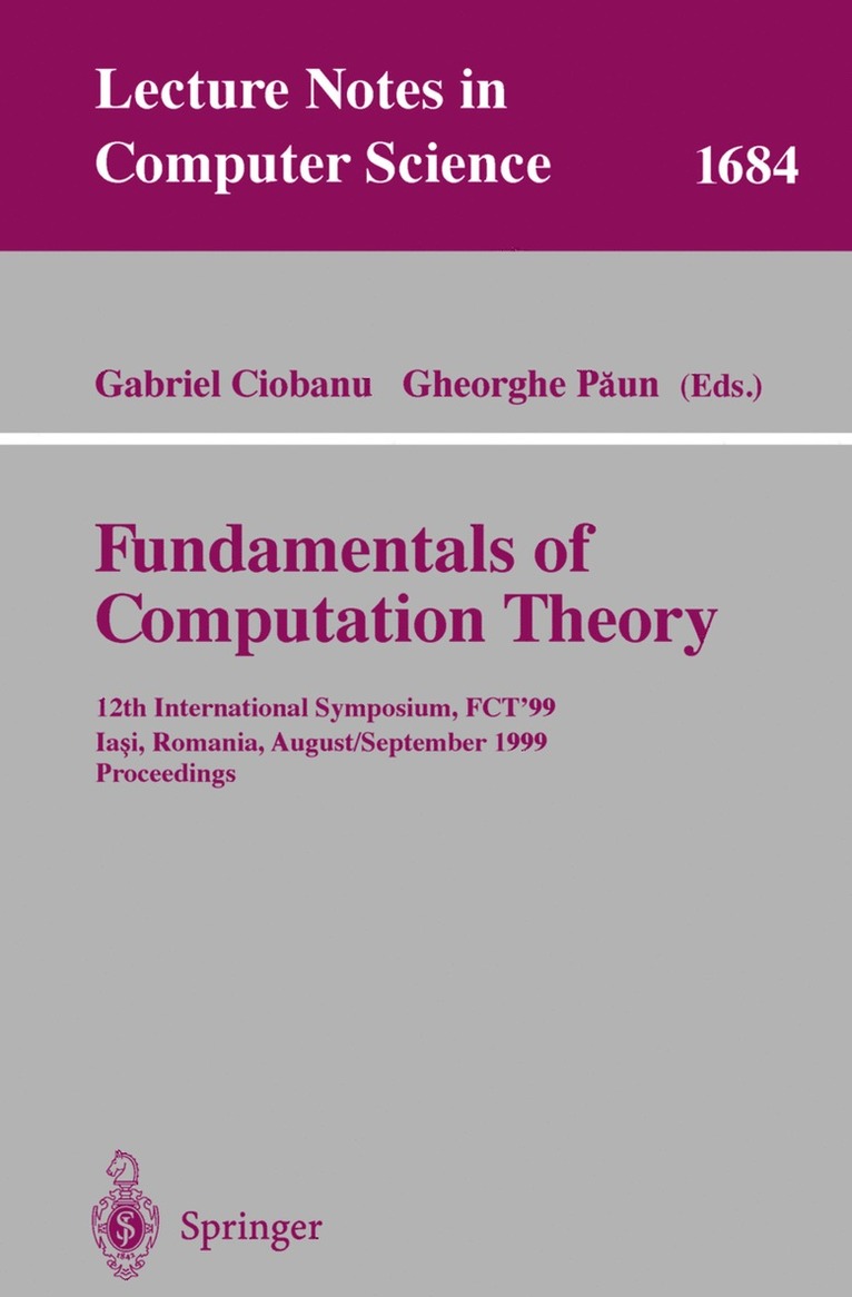 Gabriel Ciobanu, Gheorghe Paun - Fundamentals of Computation Theory, Häftad