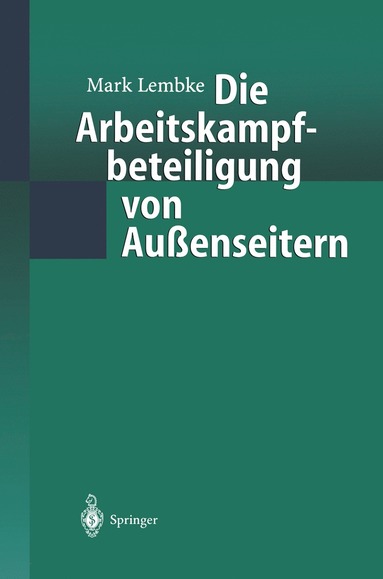 bokomslag Die Arbeitskampfbeteiligung von Auenseitern