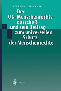 bokomslag Der UN-Menschenrechtsausschu und sein Beitrag zum universellen Schutz der Menschenrechte