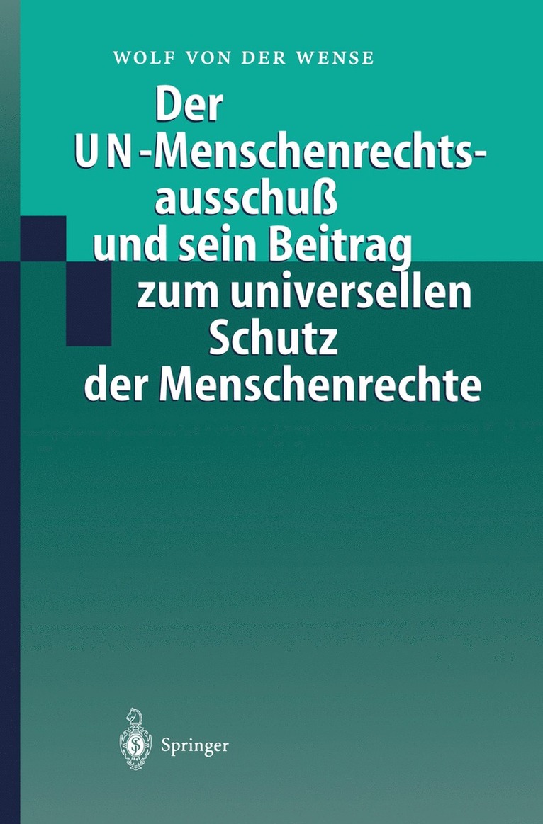Wolf von der Wense, Wolf Von Der Wense - Der UN-Menschenrechtsausschuß und sein Beitrag zum universellen Schutz der Menschenrechte, Häftad