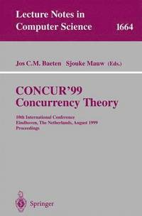 bokomslag CONCUR'99. Concurrency Theory