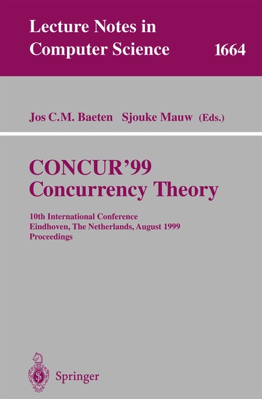 Jos C.M. Baeten, Sjouke Mauw - CONCUR'99. Concurrency Theory, Häftad