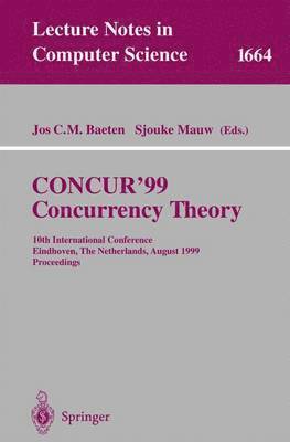 CONCUR'99. Concurrency Theory 1