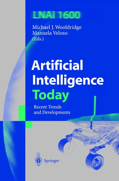 Michael J. Wooldridge, Manuela Veloso - Artificial Intelligence Today, Häftad