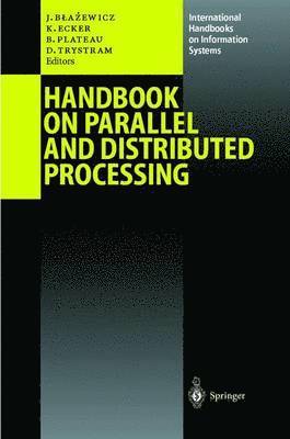 Handbook on Parallel and Distributed Processing 1