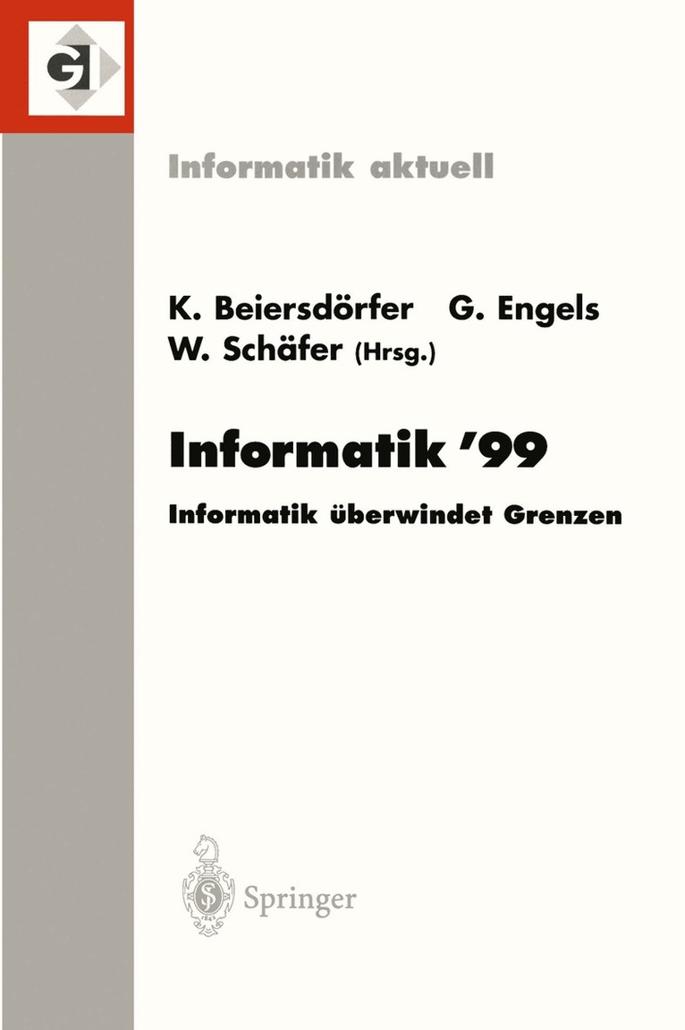 Kurt Beiersdörfer, Gregor Engels, Wilhelm Schäfer - Informatik’99, Häftad