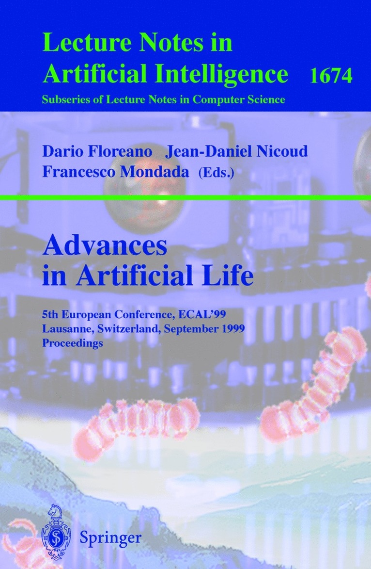 Dario Floreano, Jean-Daniel Nicoud, Francesco Mondada - Advances in Artificial Life, Häftad