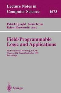 bokomslag Field Programmable Logic and Applications