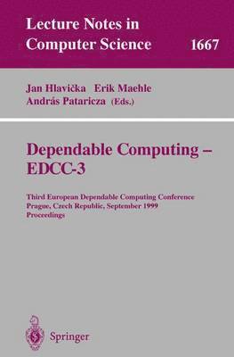 Dependable Computing - EDDC-3 1