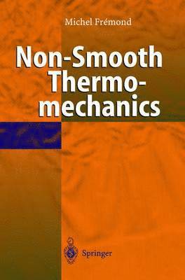 Non-Smooth Thermomechanics 1