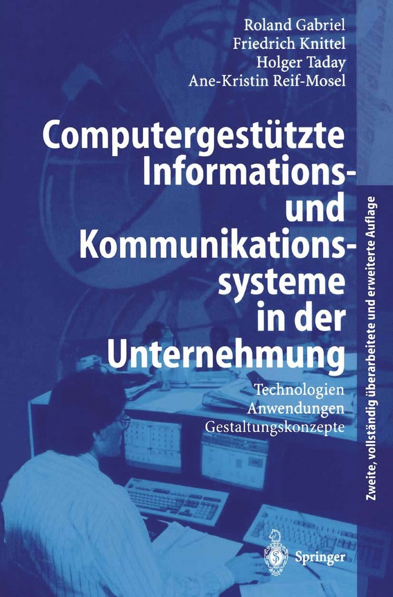 Roland Gabriel, Friedrich Knittel, Holger Taday, Ane-Kristin Reif-Mosel - Computergestützte Informations- und Kommunikationssysteme in der Unternehmung, Häftad
