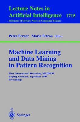 bokomslag Machine Learning and Data Mining in Pattern Recognition