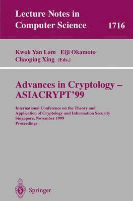 Advances in Cryptology - ASIACRYPT'99 1