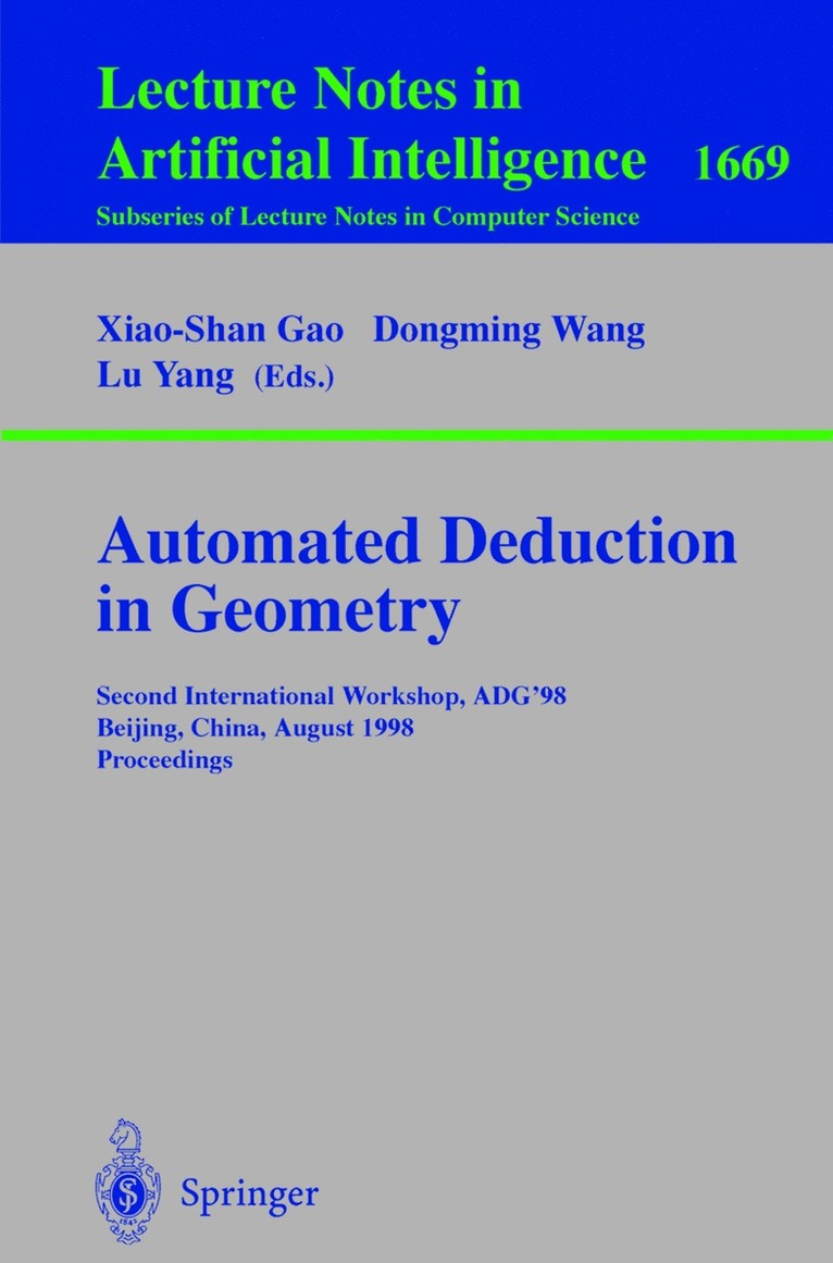 Xiao-lu Gao, Dongming Wang, Lu Yang, Xiao-Lu Gao - Automated Deduction in Geometry, Häftad