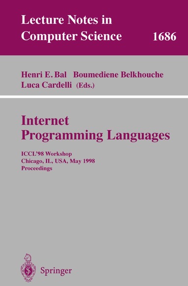 Henri E. Bal, Boumediened Belkhouche, Luca Cardelli - Internet Programming Languages, Häftad