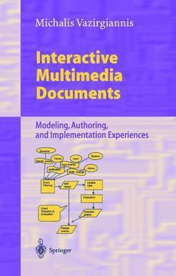 Interactive Multimedia Documents 1