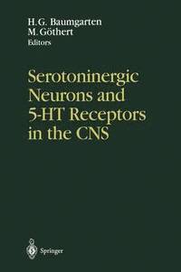 bokomslag Serotoninergic Neurons and 5-HT Receptors in the CNS