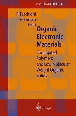 R. Farchioni, G. Grosso - Organic Electronic Materials, Inbunden