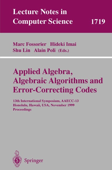 Marc Fossorier, Hideki Imai, Shu Lin, Alain Poli - Applied Algebra, Algebraic Algorithms and Error-Correcting Codes, Häftad