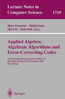 bokomslag Applied Algebra, Algebraic Algorithms and Error-Correcting Codes