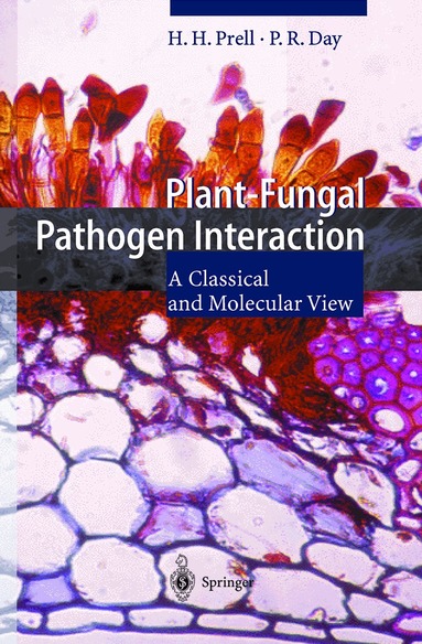 Hermann H. Prell, Peter Day - Plant-Fungal Pathogen Interaction, Inbunden