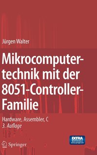 bokomslag Mikrocomputertechnik mit der 8051-Controller-Familie
