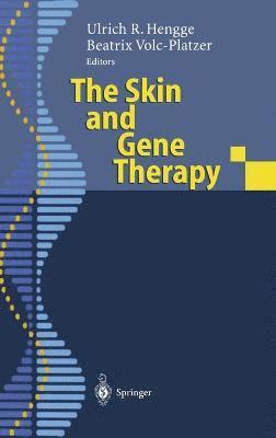 bokomslag The Skin and Gene Therapy