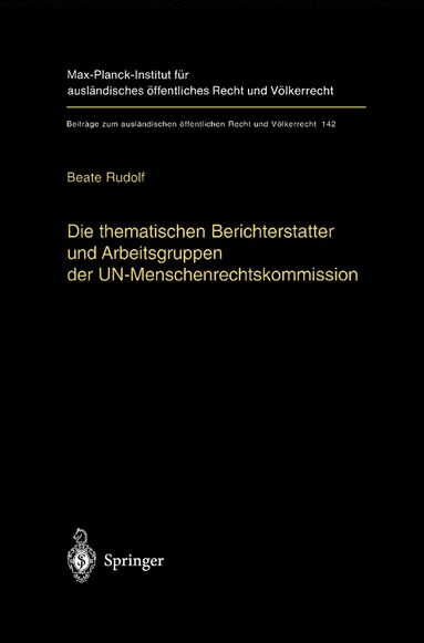 bokomslag Die thematischen Berichterstatter und Arbeitsgruppen der UN-Menschenrechtskommission