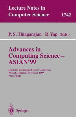 Advances in Computing Science - ASIAN'99 1