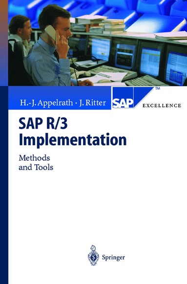 Hans-Jürgen Appelrath, Jörg Ritter - SAP R/3 Implementation, Inbunden