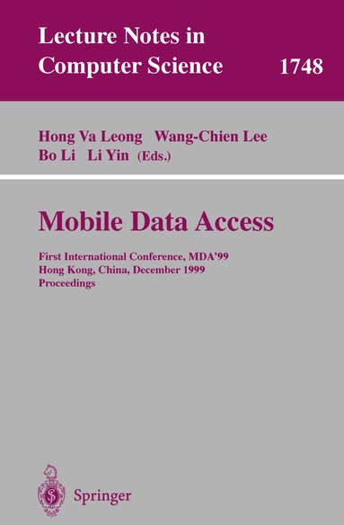 Hong Va Leong, Wang-Chien Lee, Bo Li, Li Yin - Mobile Data Access, Häftad