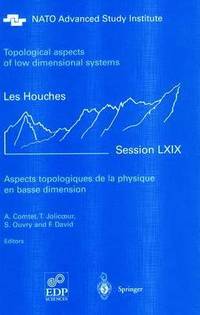 bokomslag Aspects topologiques de la physique en basse dimension. Topological aspects of low dimensional systems