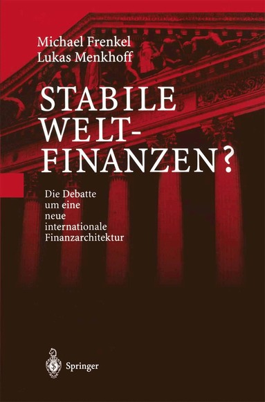 Michael Frenkel, Lukas Menkhoff - Stabile Weltfinanzen?, Häftad