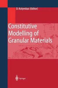 bokomslag Constitutive Modelling of Granular Materials