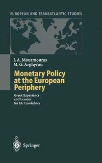 bokomslag Monetary Policy at the European Periphery