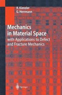 bokomslag Mechanics in Material Space