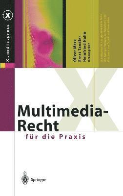 Oliver Merx, Ernst Tandler, Heinfried Hahn - Multimedia-Recht Fa1/4r Die Praxis, Inbunden