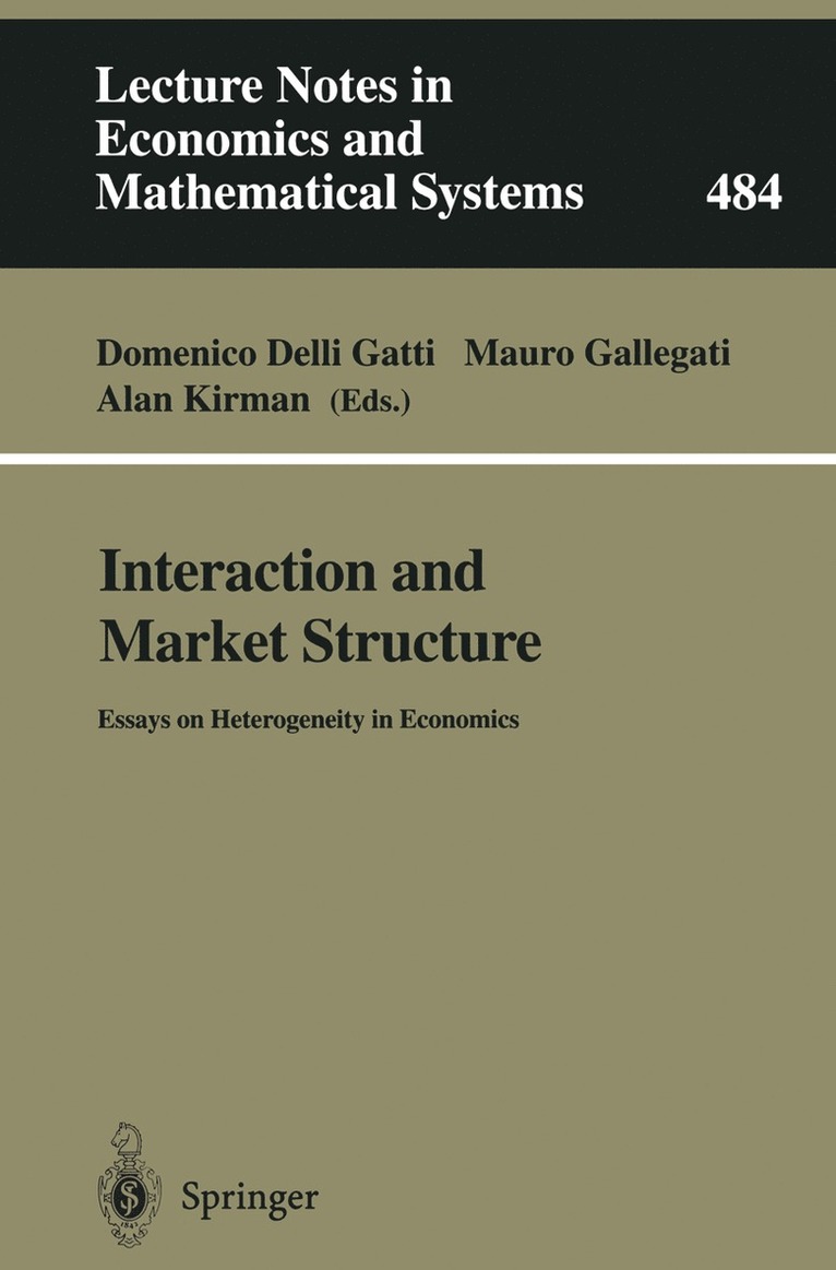 Domenico Delli Gatti, Mauro Gallegati, Alan P. Kirman - Interaction and Market Structure, Häftad