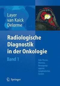 bokomslag Radiologische Diagnostik in der Onkologie