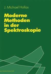 bokomslag Moderne Methoden in der Spektroskopie